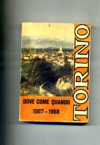Dove come quando - 1967-1968, #