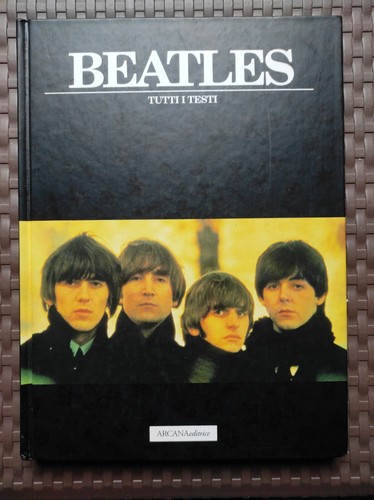 Beatles tutti testi prima - beatles,