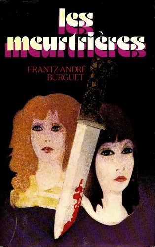 Les meurtrières - ,