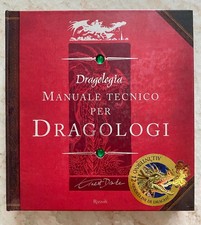 MANUALE TECNICO PER DRAGOLOGI