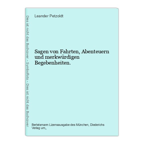 Sagen von fahrten abenteuern - von,
