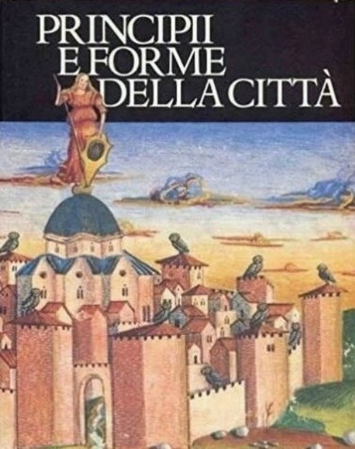 Principii forme della citta - e, citta'