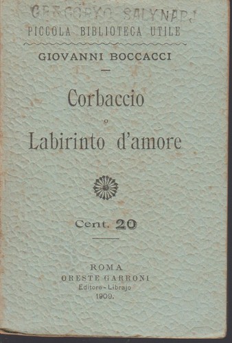 Boccacci corbaccio o - boccacci, g.