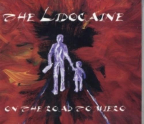 Lidocaine the road - the,