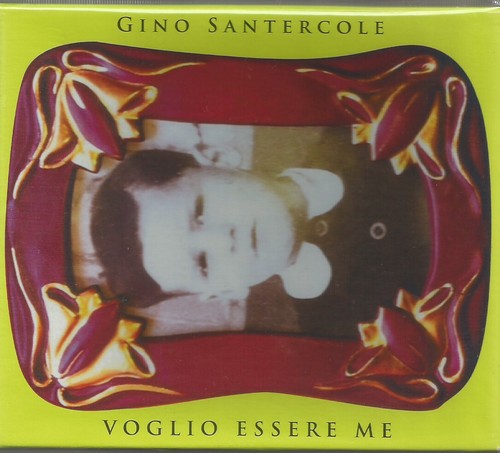 Gino santercole voglio - gino,