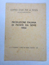 PRODUZIONE ITALIANA DI PATATE DA SEME Bologna 1955