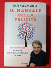 Raffaele Morelli - Il Manuale