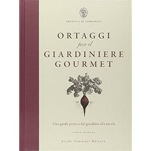 Ortaggi per giardiniere - per, il
