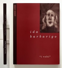 Ida Barbarigo "I volti" Gallerie Contini e Ditesheim Venezia/Neuchatel 1996/97