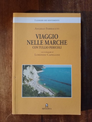 Viaggio nelle marche con - viaggio,