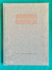 ? SERBIA EROICA disegni di ALDO CARPI 1917 dedica dell'AUTORE a TITTA ROSA