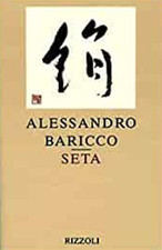 Baricco,Alessandro. - Seta. 