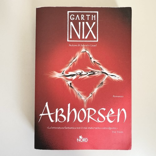 Garth nix abhorsen - nix, –
