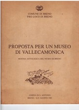 VAL CAMONICA , BRENO , Museo 