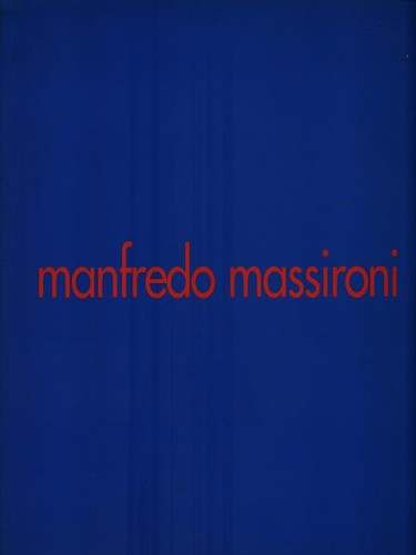 Manfredo massironi bianchi - bianchi, i