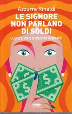 Le signore non parlano di