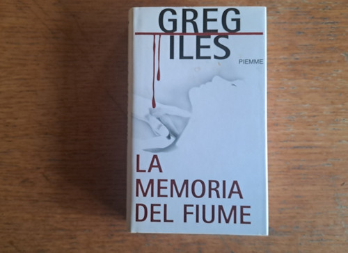 Greg iles memoria del - iles:,