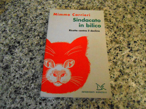 Mimmo carrieri sindacato in - -,