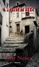 Calabritto by Tony Nesca Hardcover Book