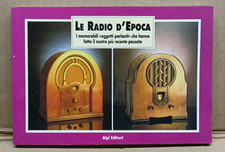 Libro Le Radio D'Epoca - Alpi