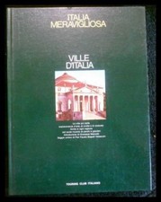 Italia meravigliosa - Ville