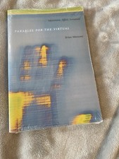 Parables for the Virtual