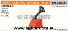 50012002 CARTER FRENO CATENA COPRICATENA MOTOSEGA OLEOMAC 956 962 EFCO 156 162