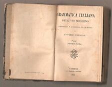LIBRO GRAMMATICA ITALIANA DELL'USO MODERNO FORNACIARI SANSONI 1882  COPER.RIGIDA