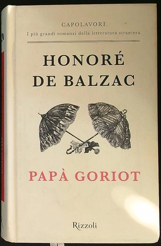 Papa goriot balzac honore - de,