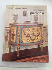 Mobili regionali italiani - Il Piemonte (Görlich Editore) 1966