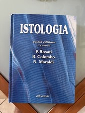 Istologia Quinta Edizione A Cura Di Rosati Colombo Maraldi. Copertina Rigida