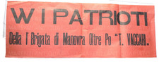MANIFESTO MILITARE WW2 PARTIGIANI RESISTENZA VAL D'ARDA PIACENZA BRIGATA VACCARI