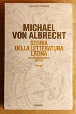 Michael Von Albrecht STORIA
