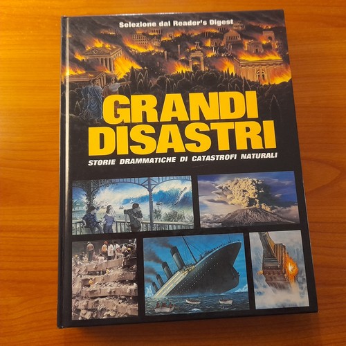 Grandi disastri storie - disastri,
