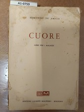 Cuore - libro per ragazzi - De Amicis 1965
