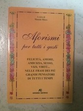 VENDO LIBRO "AFORISMI PER TUTTI I GUSTI" - A CURA DI M. MINEO - ANTARES EDITRICE