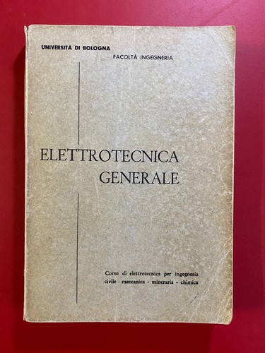 Elettrotecnica generale vol 1 - elettrotecnica, vol.