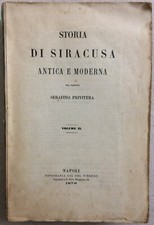 SICILIA_SIRACUSA_ANTICA RARA EDIZIONE ORIGINALE_STORIA LOCALE SICILIANA_2 VOLUMI