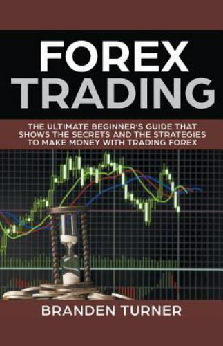 Forex trading the ultimate - forex,