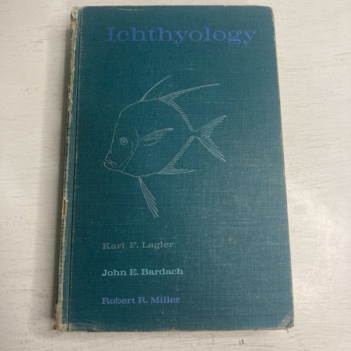 Ichthyology lagler - ichthyology, by