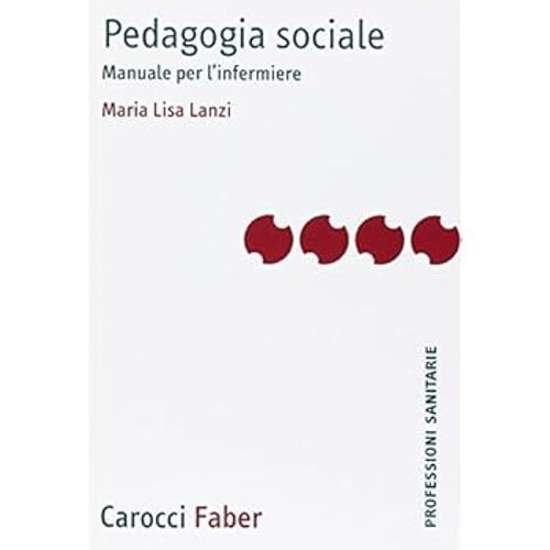 Pedagogia sociale manuale per - manuale,