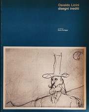 LICINI, Osvaldo. Osvaldo Licini. Disegni inediti. Novagrafica, 1991