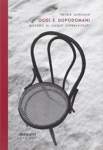 Oggi dopodomani discorsi - dopodomani., di
