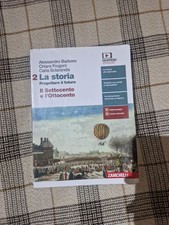 La storia Progettare il futuro 2 -Scuola - Zanichelli - 9788808738271