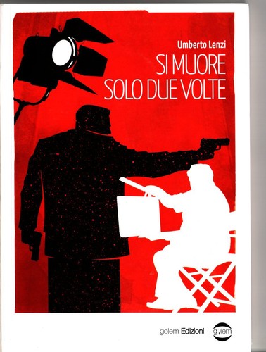 Muore solo due volte - si,
