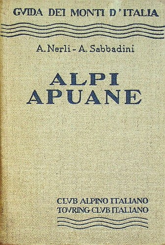 Alpi apuane guida dei - apuane., monti