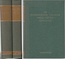 L- STORIOGRAFIA ITALIANA ULTIMI VENT'ANNI 2 VOLL.