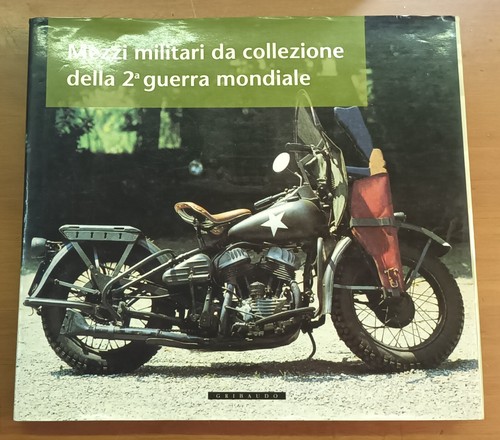 Mezzi militari da - aa.vv.-mezzi,