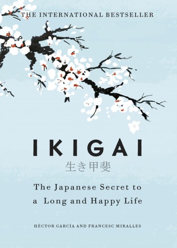 Ikigai hector garcia - by,