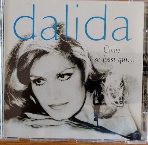 Dalida ieri oggi - oggi, in